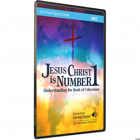 Jesus Christ is Number One - A study of Colossians (Kameel Majdali) mp3