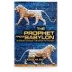 The Prophet from Babylon - Understanding the Book of Daniel (Kameel Majdali) PAPERBACK