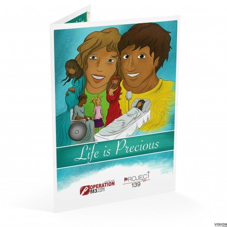Life is Precious GOSPEL TRACT (Pack of 100)