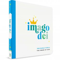 Imago Dei: Little Seminary's Guide to The Image of God BOARD BOOK