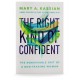 The Right Kind of Confident (Mary A. Kassian) PAPERBACK