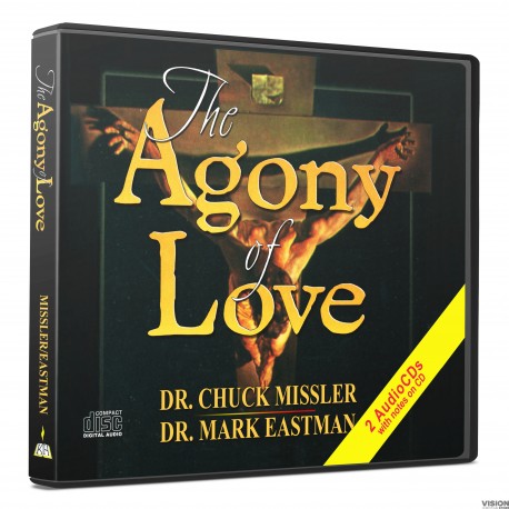 The Agony of Love (Chuck Missler) AUDIO CD