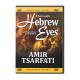 Through Hebrew Eyes (Amir Tsarfati ) DVD