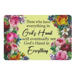 God's Hand in Everything METAL PLAQUE