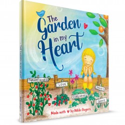 The Garden In My Heart (Nikki Rogers) HARDCOVER