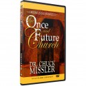 The Once and Future Church (Chuck Missler) DVD